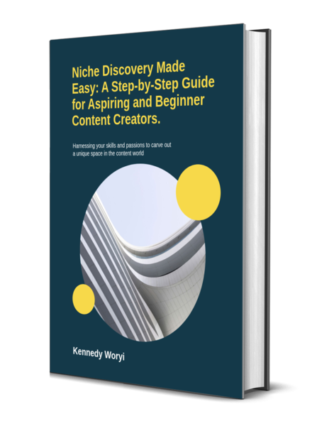 ebook: Niche Discovery Made Easy: A Step-by-Step Guide for Aspiring and Beginner Content Creators.