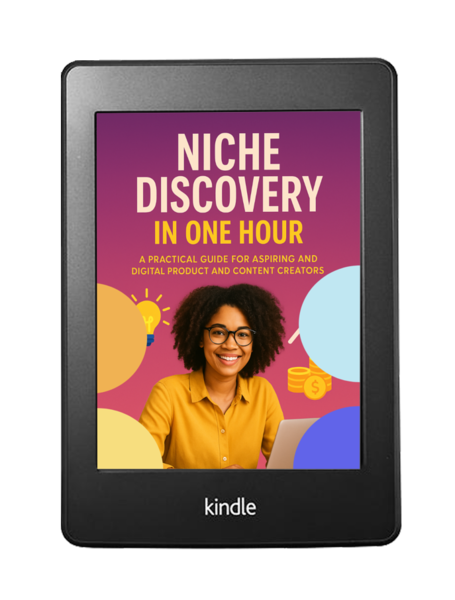 Niche Discovery in One Hour: A Practical Guide for Aspiring and Beginning Digital Product and Content Creators. - Image 5