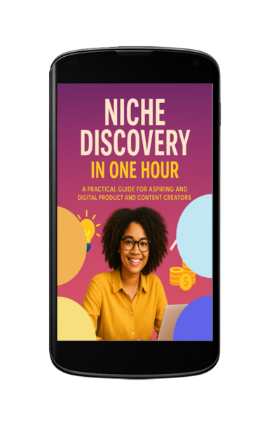 niche-discovery-in-one-hour-a-practical-guide-for-aspiring-and-beginning-digital-product-and-content-creators